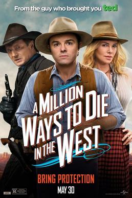 A Million Ways to Die in the West สะเหล่อไม่แอ๊บ แสบได้โล่ห์ (2014)
